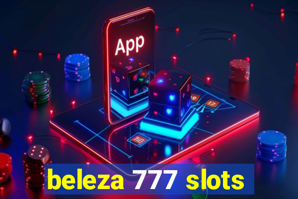 beleza 777 slots